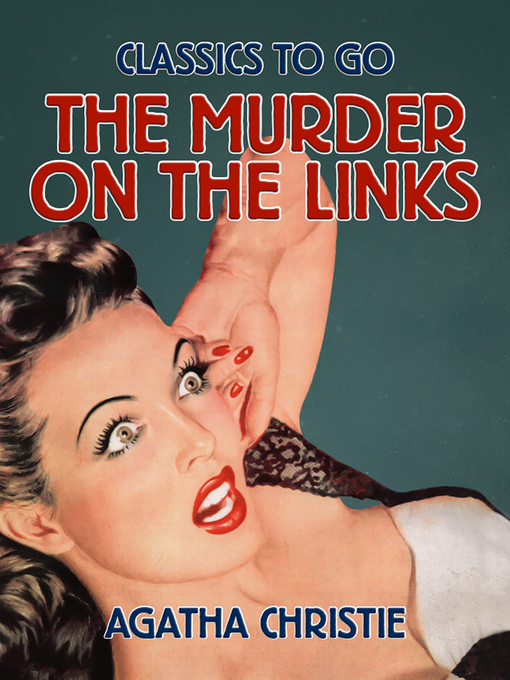 Title details for The Murder on the Links by Agatha Christie - Wait list